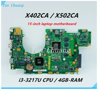 X402CA дънна Платка за лаптоп Asus X502C F502C X502CA 15 инча дънна Платка с процесор i3-3217U 4 GB оперативна памет HM76 100% напълно тестван
