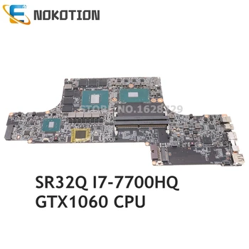 NOKOTION За MSI GS73VR GS63VR WS63 WS63VR дънна платка на лаптоп SR32Q I7-7700HQ процесор GTX1060 MS 16K21 MS-16K21 MS-16K2