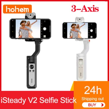 Hohem iSteady V2 3-Axial Сгъваема Селфи-Стик AI Ръчно Стабилизатор на Gimbal За Смартфоните на Xiaomi Redmi Huawei Аксесоари