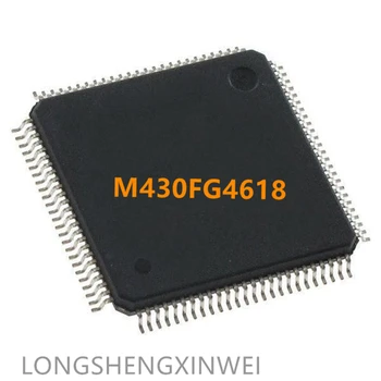 1БР M430FG4618REV MSP430FG4618IPZR на чип за Микроконтролера LQFP100 Нов оригинал