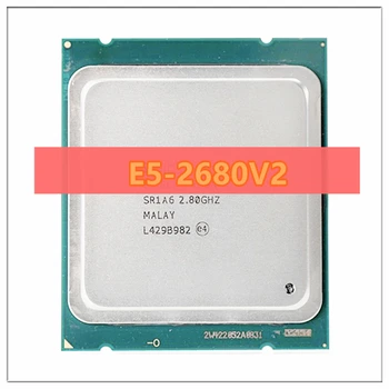 Стари Xeon E5-2680 v2 E5 2680v2 E5 2680 v2 2,8 Ghz Десятиядерный двадцатипоточный процесор 25M 115 W LGA 2011 Безплатна Доставка
