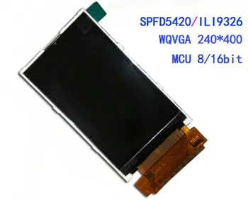 3,0-инчов 40P TFT LCD екран ILI9326/SPFD5420 със задвижване на IC 8/16bit MCU Интерфейс WQVGA 240 (RGB) * 400